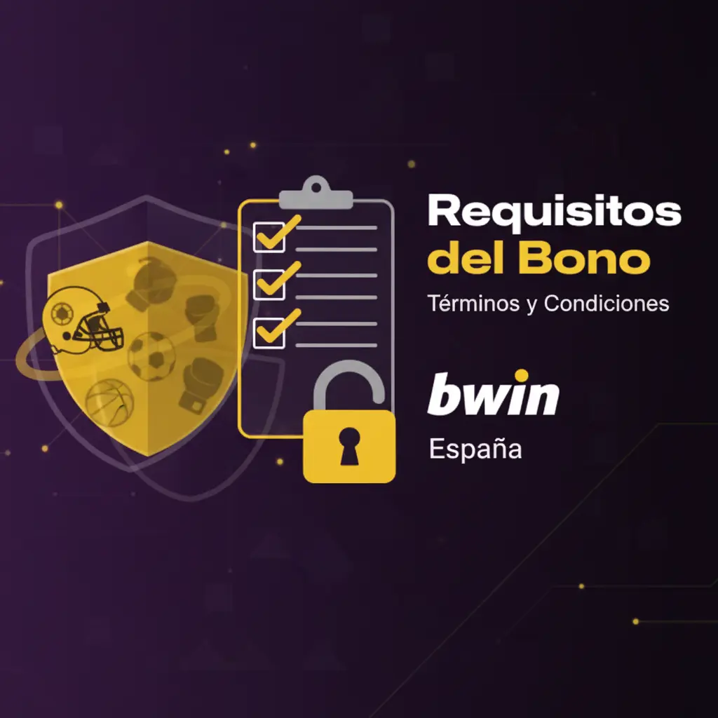 Requisitos para reclamar bono bienvenida bwin y otras ofertas